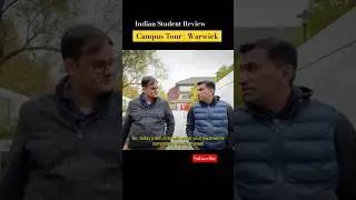 Honest Indian Student Review| Study in the UK 🇬🇧 Warwick #studyabroad