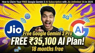 Получите БЕСПЛАТНУЮ подписку на Google Gemini 3 AI с безлимитным 5G от Jio прямо сейчас!