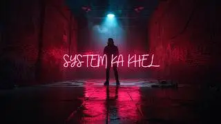 System Ka Khel (Official Audio) | Hip-Hop | SRJ Music