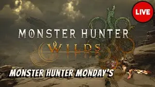 Chill Stream | Monster Hunter Wilds First, Other Games Later