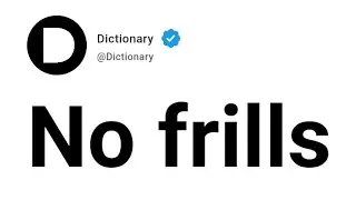 No frills Meaning In English