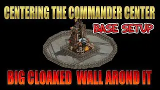 War Commander - Centralized Command Canter & Big Cloaked Wall Around It.