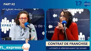 Contrat de Franchise : Les clauses à négocier avant de signer ! [PART2]