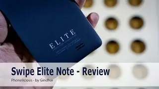 Swipe Elite Note - Review