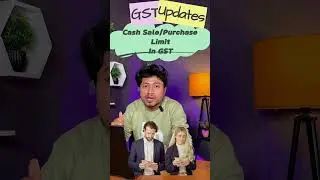 GST Cash Sale Limit | GST Cash Purchase Limit