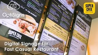 Super Chix - Restaurant Digital Signage with OptiSigns