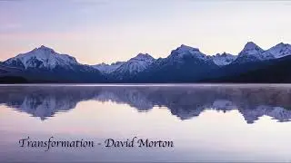 Transformation - David Morton. Cinematic Music