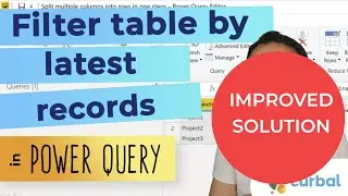Keep most recent record on a table with Power Query | Improved solution
