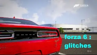 forza 6 : glitches