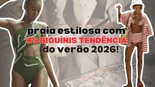 Moda Praia 2026! Essas São as Tendências de Biquinis e Saídas de Praia.