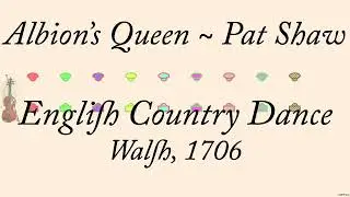 Albion's Queen ~ Pat Shaw