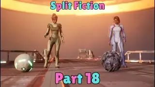 Split Fiction [Часть 18] &mdash; Prison Ship &mdash; Кооператив с новичком (Моя мама) Прохождение, полный игр...