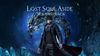 Lost Soul Aside Main Theme - (Lost Soul Aside Soundtrack)