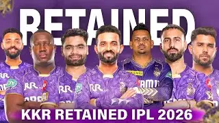 KKR Official Retentions 2025 | Kolkata Knight Riders I KKR STATUS || KKR 2026 TEAM || IPL 2026 ||
