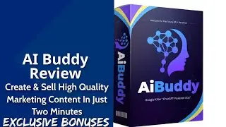AI Buddy Review | Create & Sell High-Quality Marketing Content In Just 2 Minutes