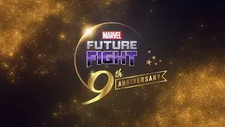 [MARVEL Future Fight] 9-Year Anniversary Celebration