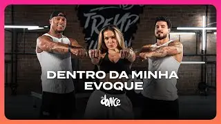 Dentro da Minha Evoque - Country Beat, Zé Felipe | FitDance (Coreografia)