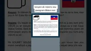 Understanding the Biden Program: Haitian Creole Q&A on I-134A Form Processing