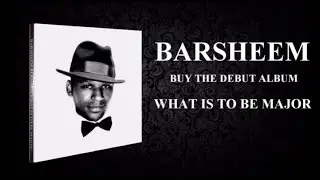 BARSHEEM Debut Album Commercial 2015
