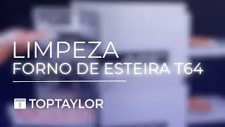 Limpeza Forno de Esteira T64 da Moretti Forni | Top Taylor