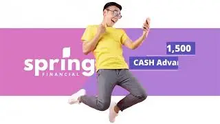 Cash Advance with Spring Financial