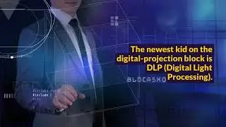 LCD LCoS or DLP Choosing a Projector