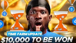 Time Farm Airdrop Update - Win $1,000 from Time Farm Prize Pool! Time Farm Update!!!