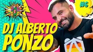 DJ ALBERTO PONZO  | Podcast O Pod &eacute; Pop #6