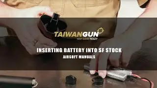 How to properly insert the battery into the SF stock - Airsoft Manuals
