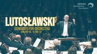 Robert Spano on Performing the Concerto for Orchestra by Witold Lutosławski