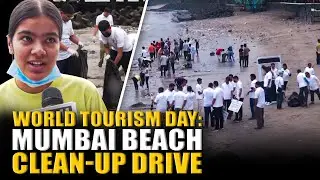 World Tourism Day: Beach Clean-Up & Swachhta Pledge at Dadar Chowpatty