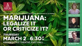 Marijuana: Legalize It or Criticize It?
