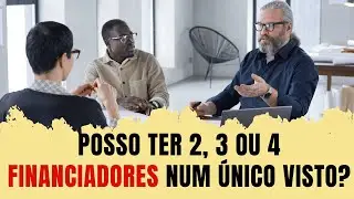 Meu visto pode ter 2, 3 ou 4 financiadores?