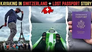 Kayaking in Beautiful Swiss Lake and Lost Passport