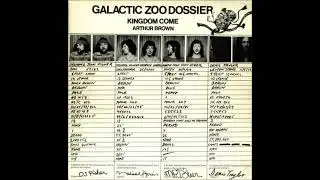 Arthur Brown's Kingdom Come - Galactic Zoo Dossier (1971)