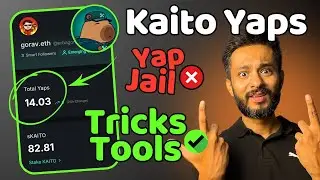 Kaito Yaps | How I earned 14 Yaps on Kaito After Yap Jail | Kaito Tips to Earn Mindshare and Yaps