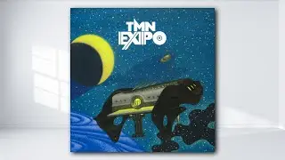 TMN - EXPO（通常再生&rarr;逆再生）