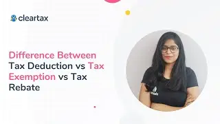 Difference Between Tax Deduction vs Tax Exemption vs Tax Rebate