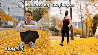 AUTUMN SEASON | BUWAN NANG TAGLAGAS | TARA MAG LAKAD LAKAD