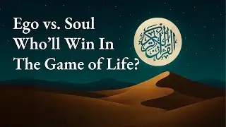 Day 4 / 7 - Ego vs. Soul &ndash; Who&rsquo;ll Win In This Battle of Your Life?