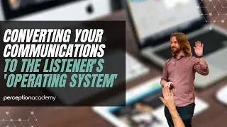 Converting Your Communications to Your Listener's 'Operating System'