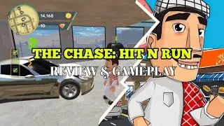 The Chase: Hit N Run (Android) Review Gameplay [Offline Games]