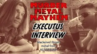 THRASH METAL/EXECUTUS INTERVIEW! 666 Seconds of METAL
