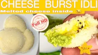 CHEESY BURST IDLI | Stuffed Idli Recipe | इडली रेसिपी