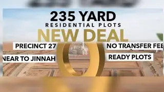 New Deal 235 yard in precinct 27 | Most prime location & fully Alive area near to mosque & gallery