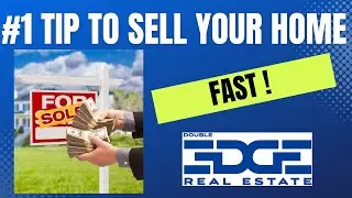 #1 SELLERS TIP TO A FAST SALE.  START TODAY