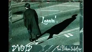 Leanin' - Dvoid (PROD. CHALECOPAPI)