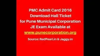 PMC Admit Card 2016  | Download Hall Ticket for PMC JE Exam | RedPearl