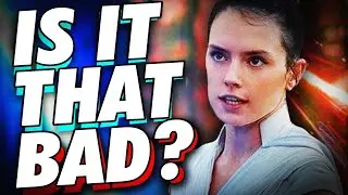 Star Wars The Rise of Skywalker Re-Examined: Is It THAT Bad?