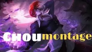 CHOU HIGHLIGHTS | MONTAGE